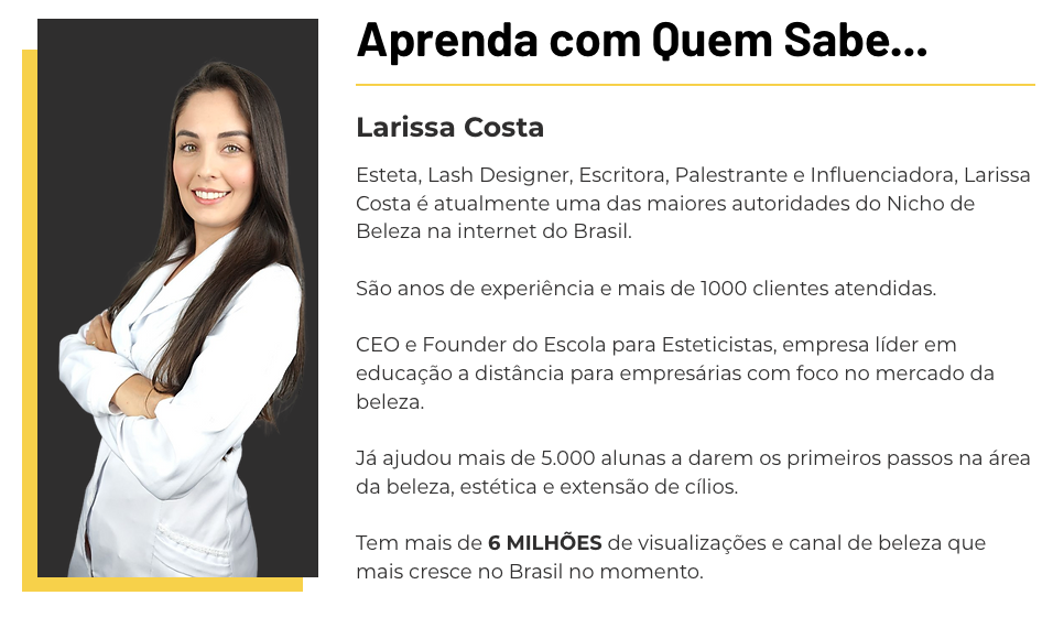 Curso Viver de Cilios da Larissa Costa